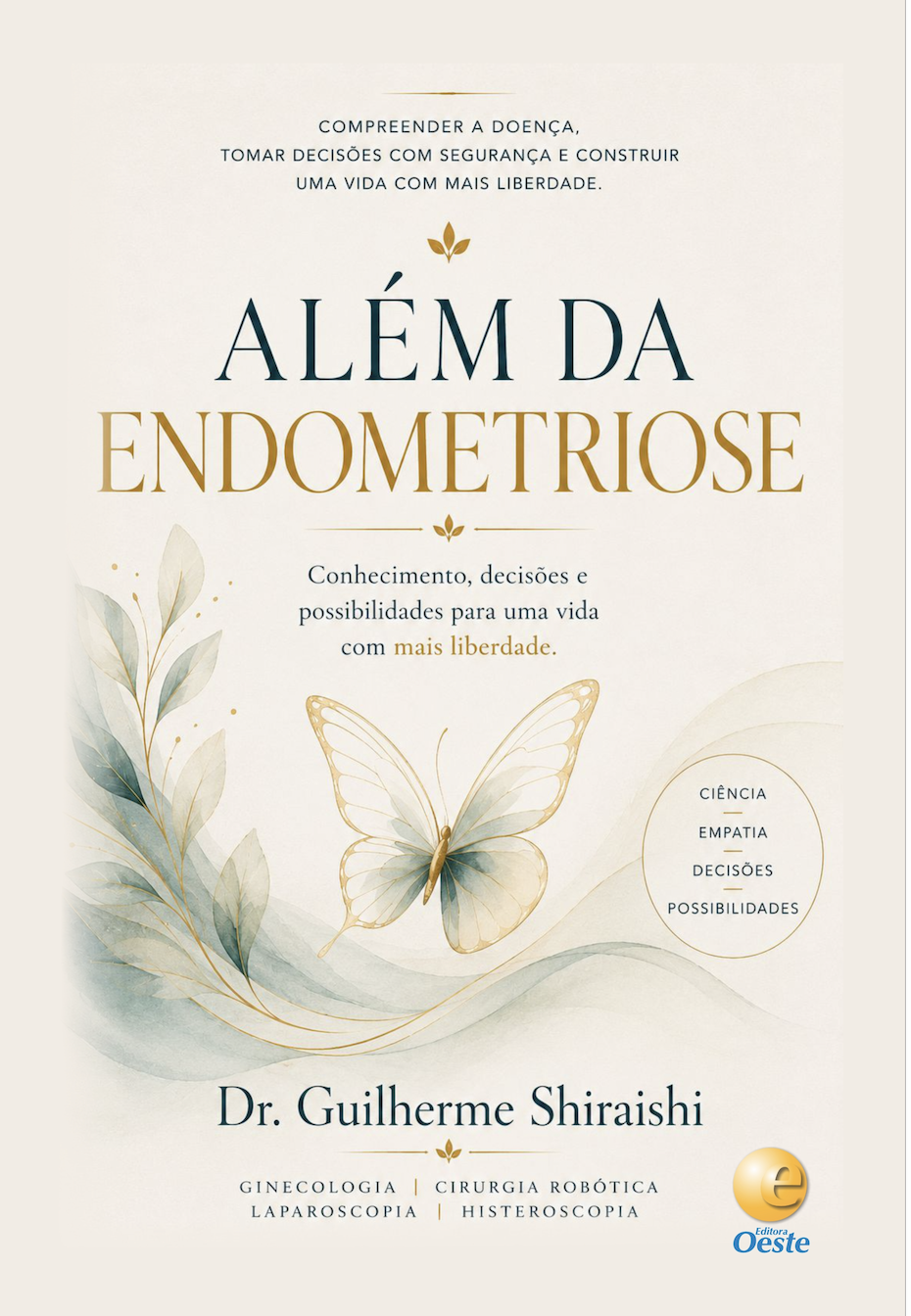 Além da Endometriose