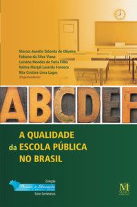A qualidade da escola pública no Brasil
