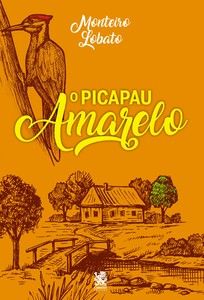 O picapau amarelo