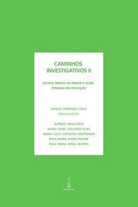 Caminhos investigativos II