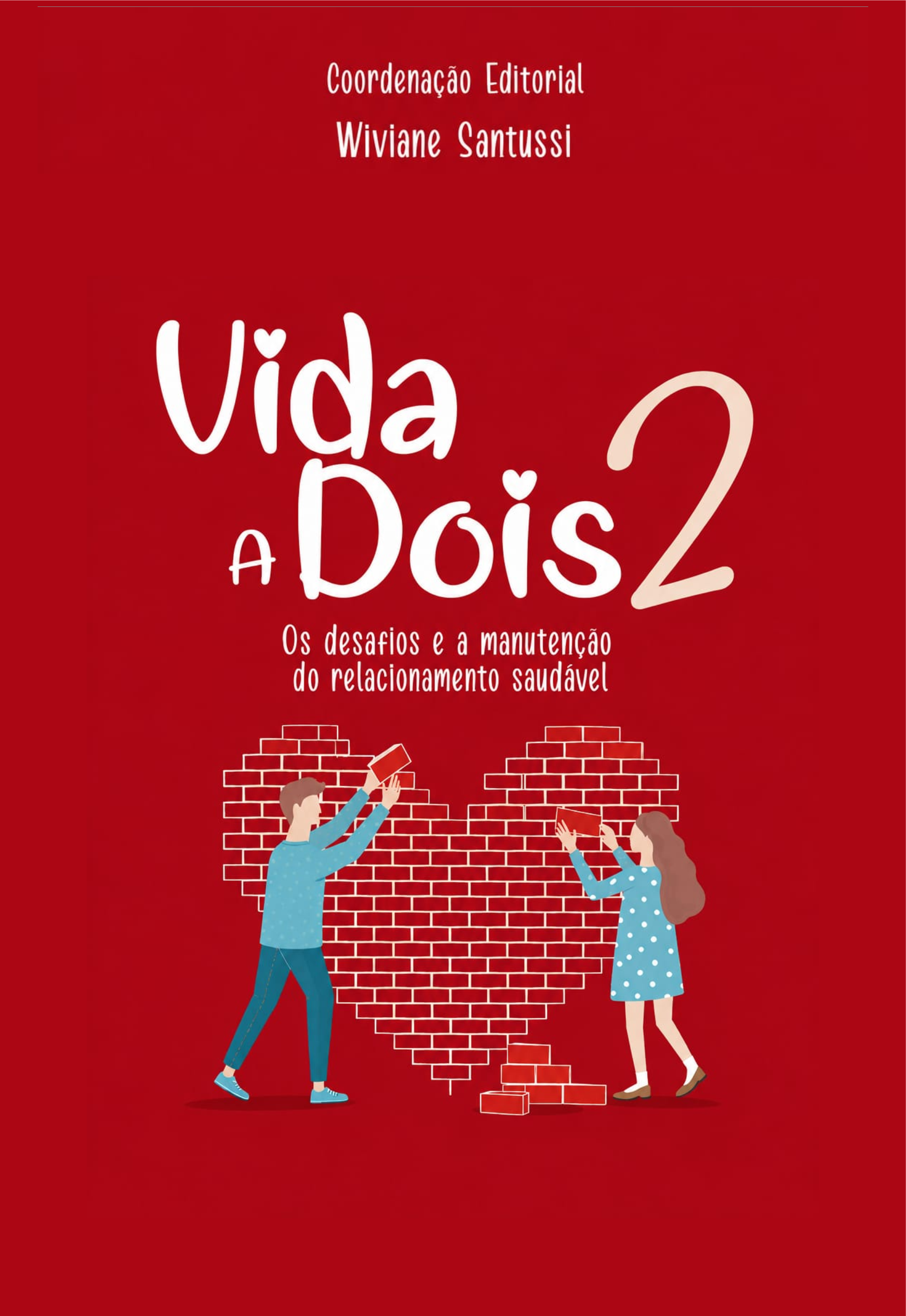 Vida a Dois 2