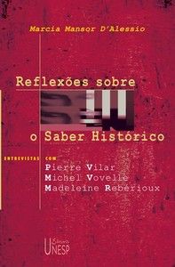 Reflexões sobre o saber histórico