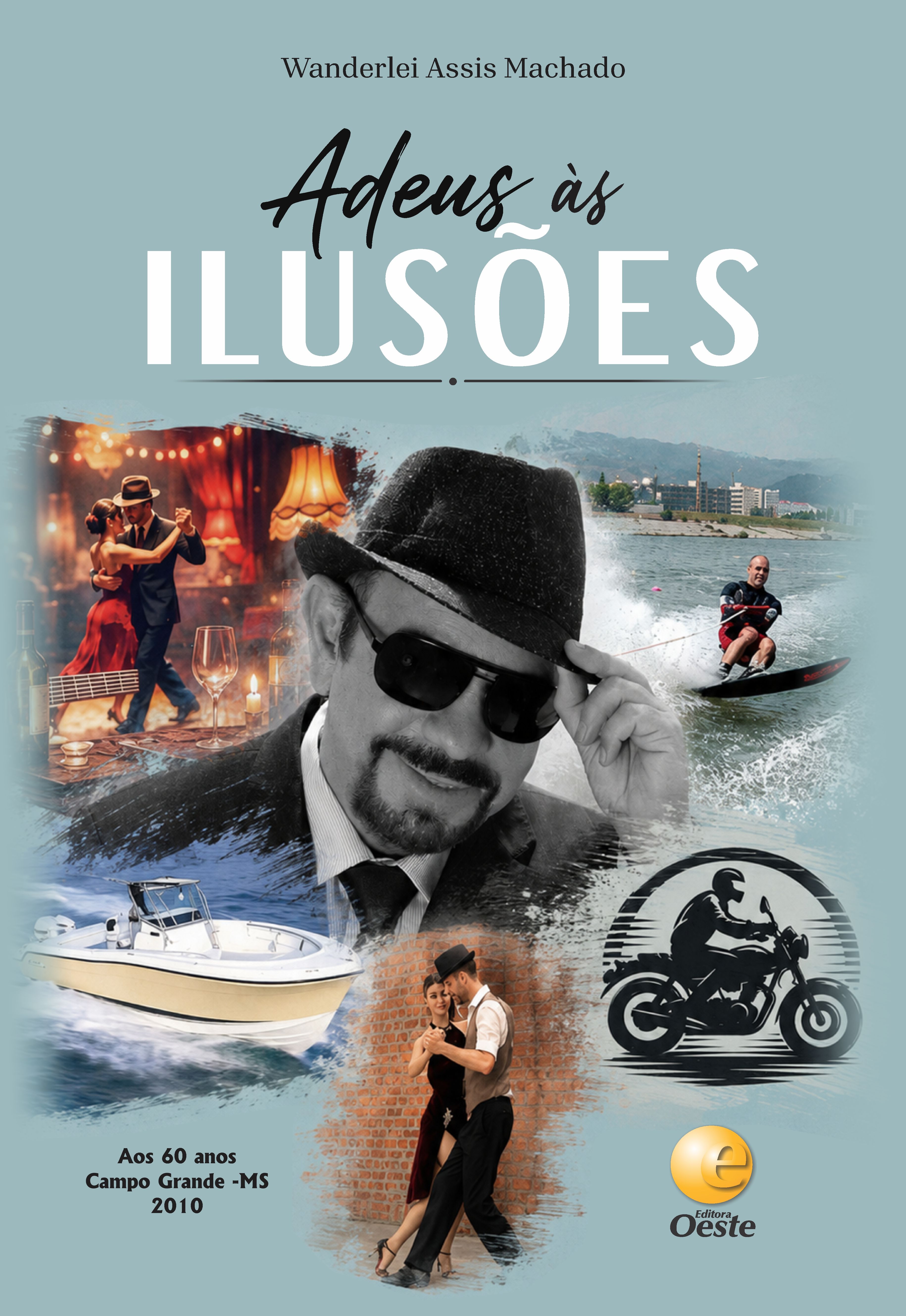Adeus às Ilusões: Autobiografia de Wanderlei