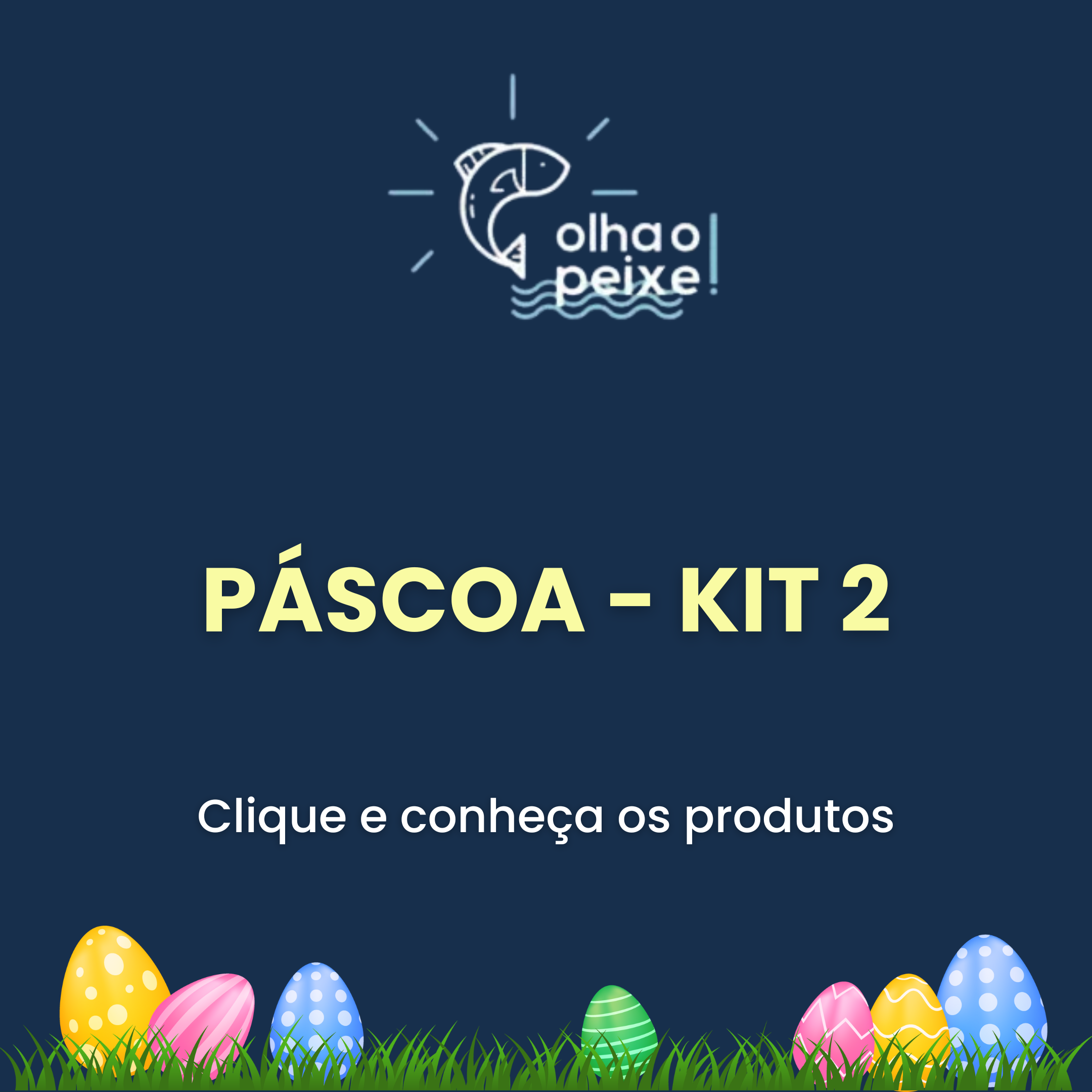 Kit de Páscoa - 2