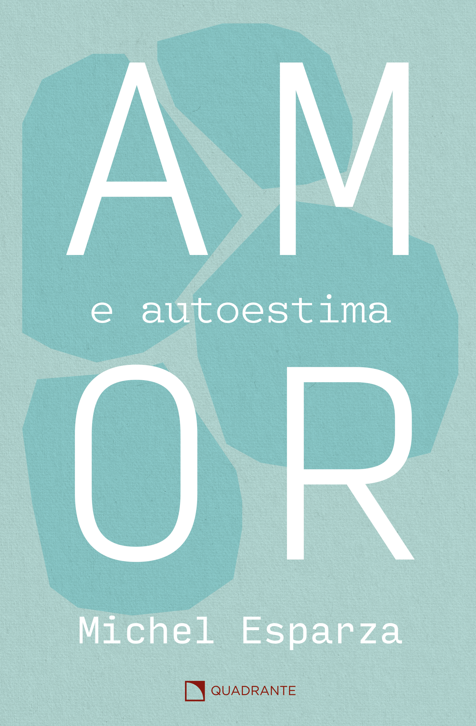 Livro Amor e autoestima