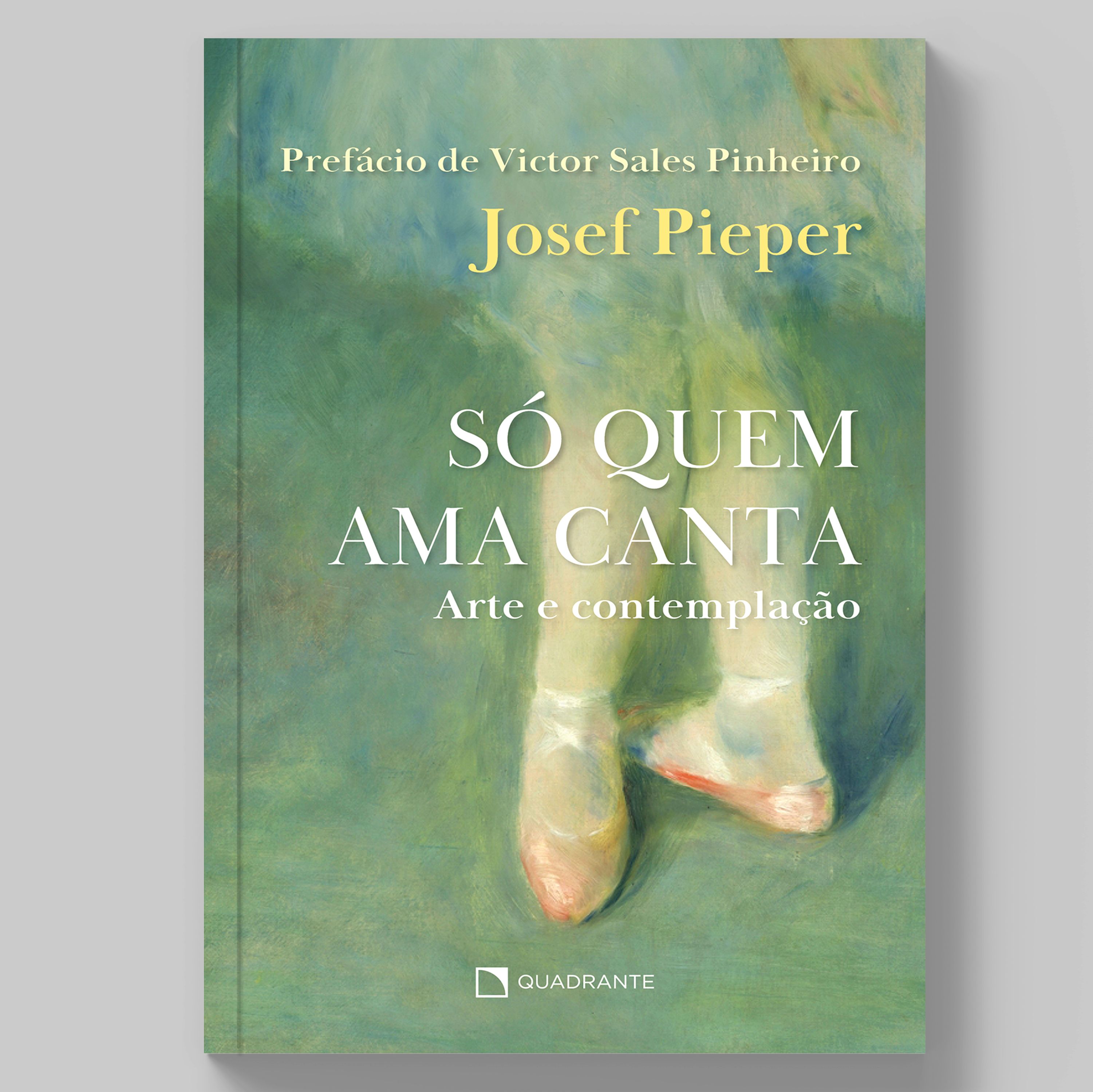 Livro Só quem ama canta: Arte e contemplação