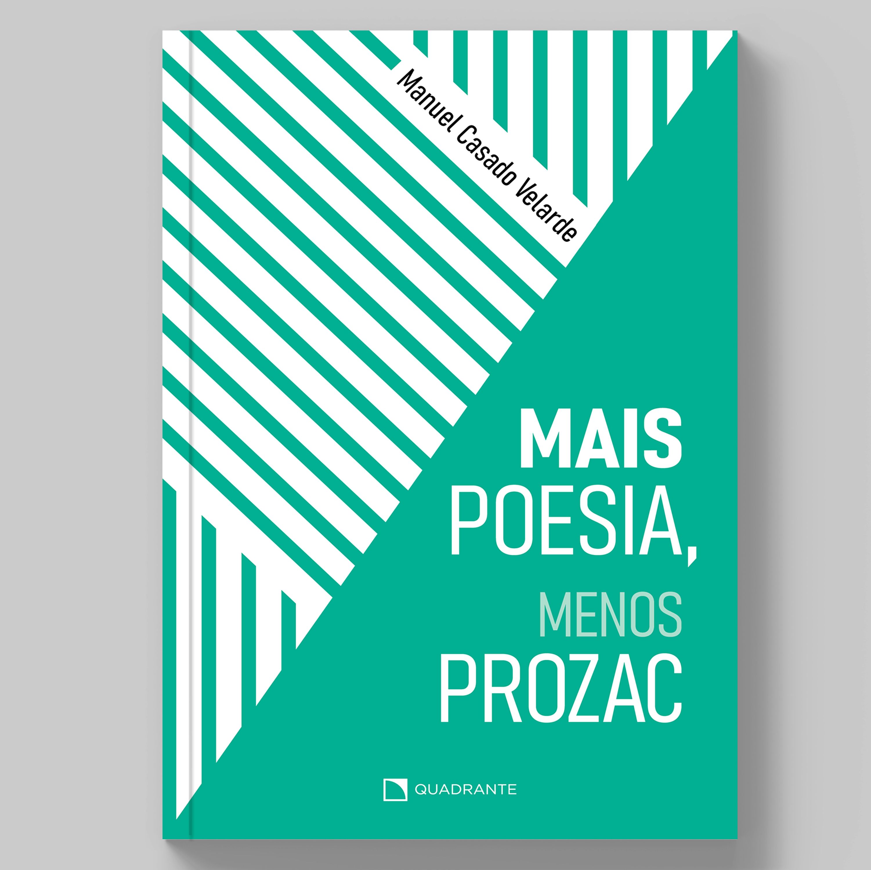 Livro Mais poesia, menos Prozac