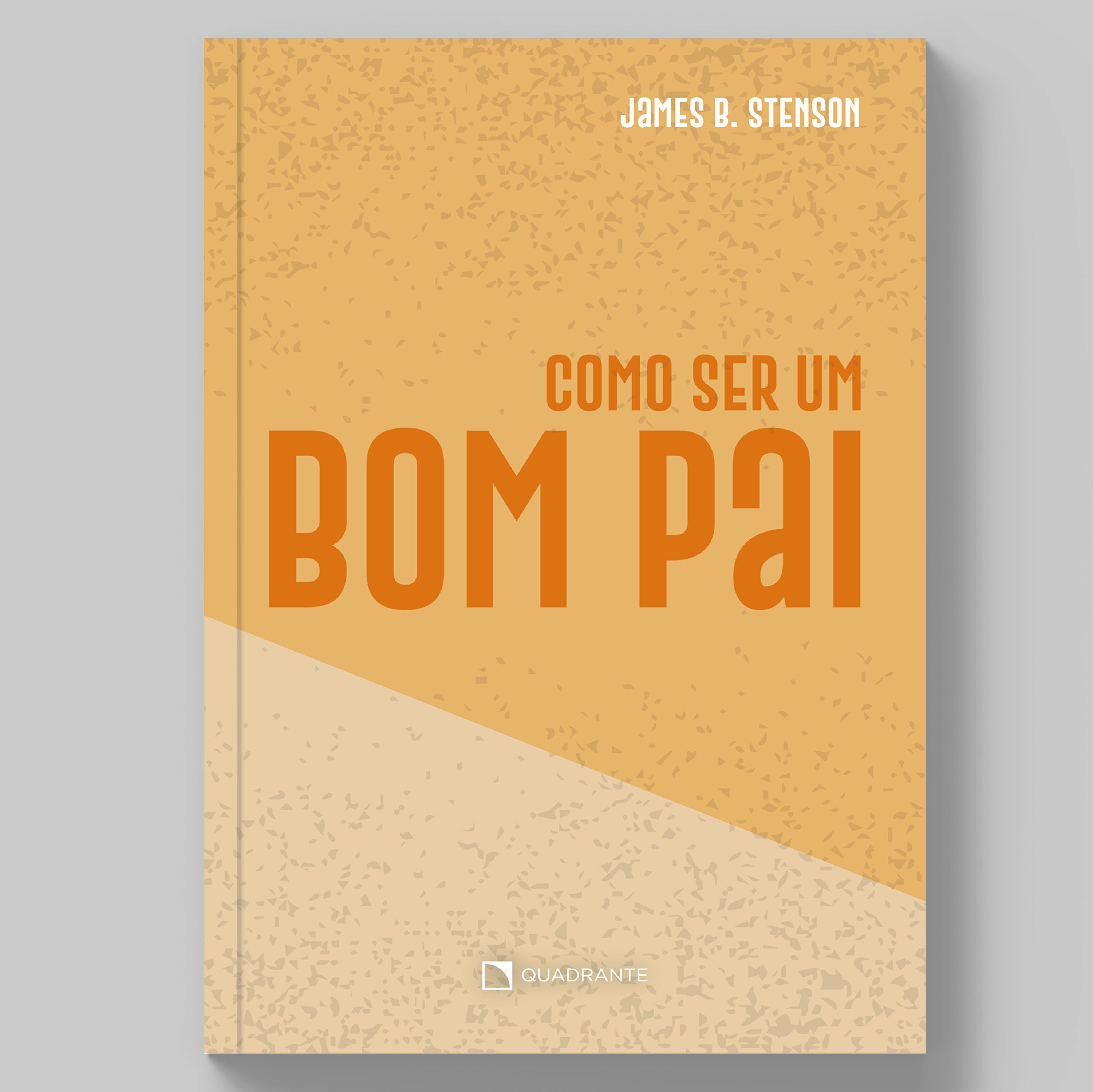 Livro Como ser um bom pai