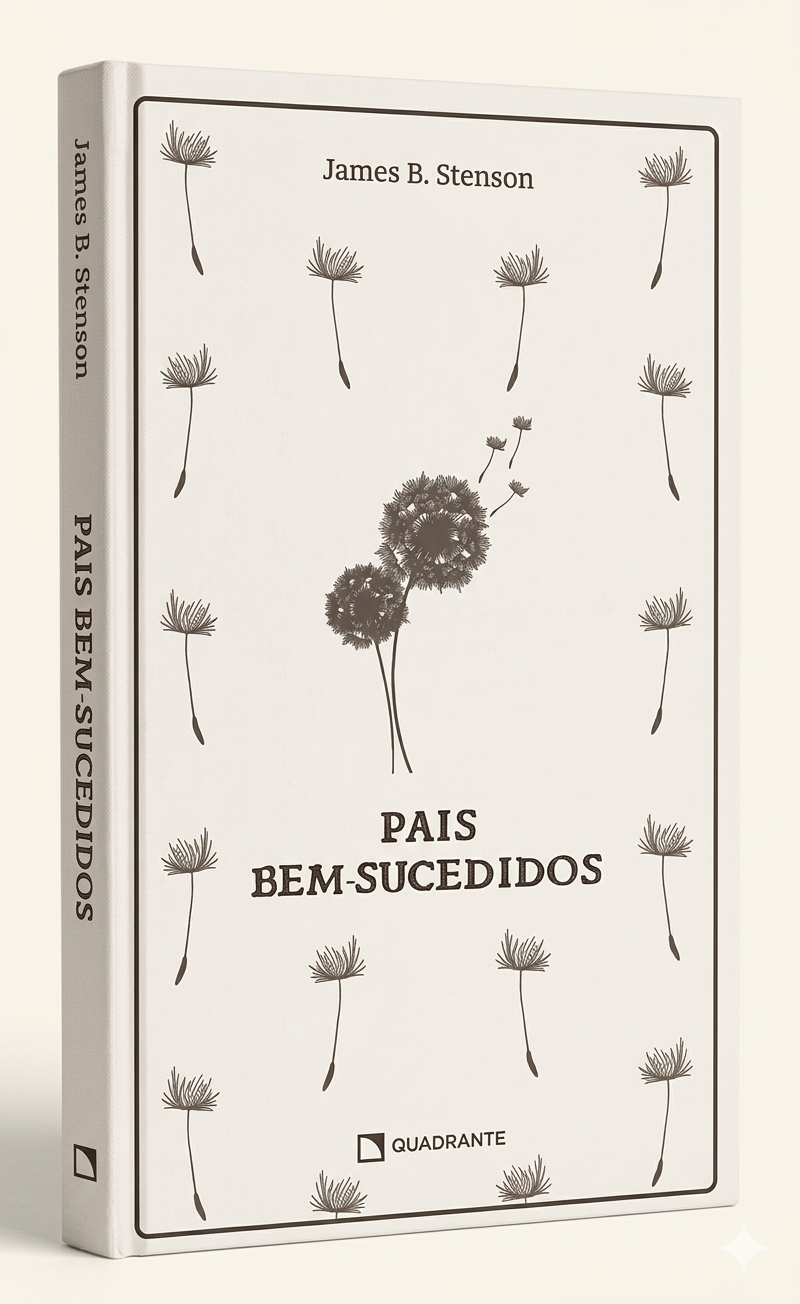 Livro Pais bem-sucedidos — Coleção Formação das Virtudes — Edição premium e limitada