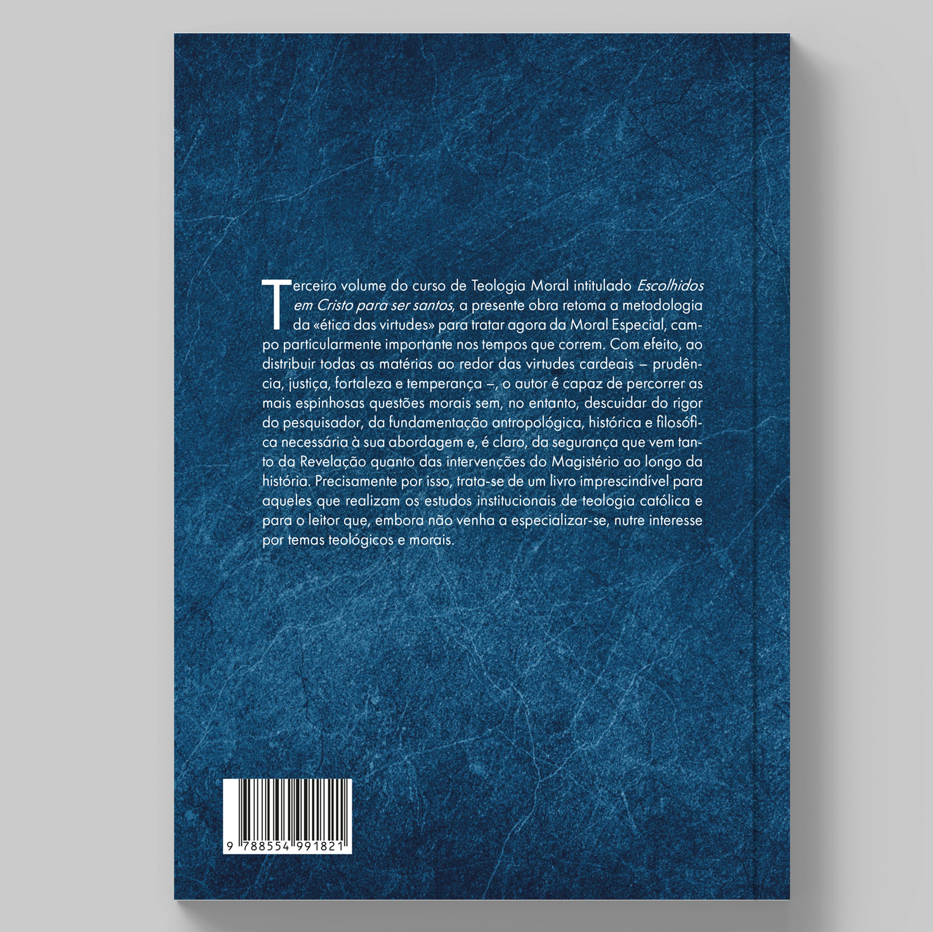 Livro Escolhidos em Cristo para ser santos: Moral Especial, Vol. III