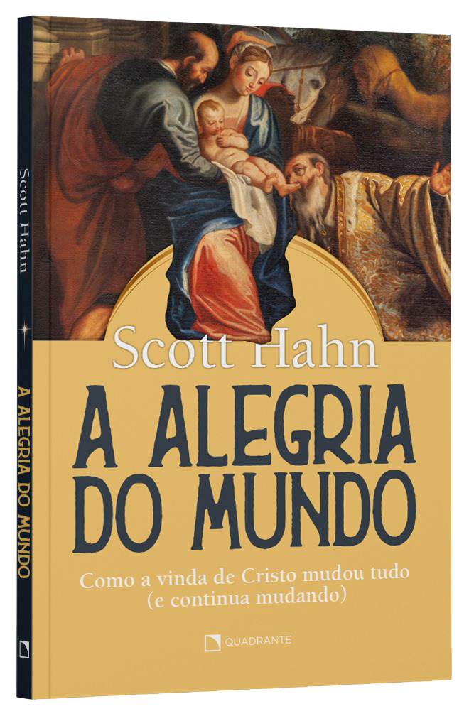 Livro A alegria do mundo: Como a vida de Cristo mudou tudo (e continua mudando)