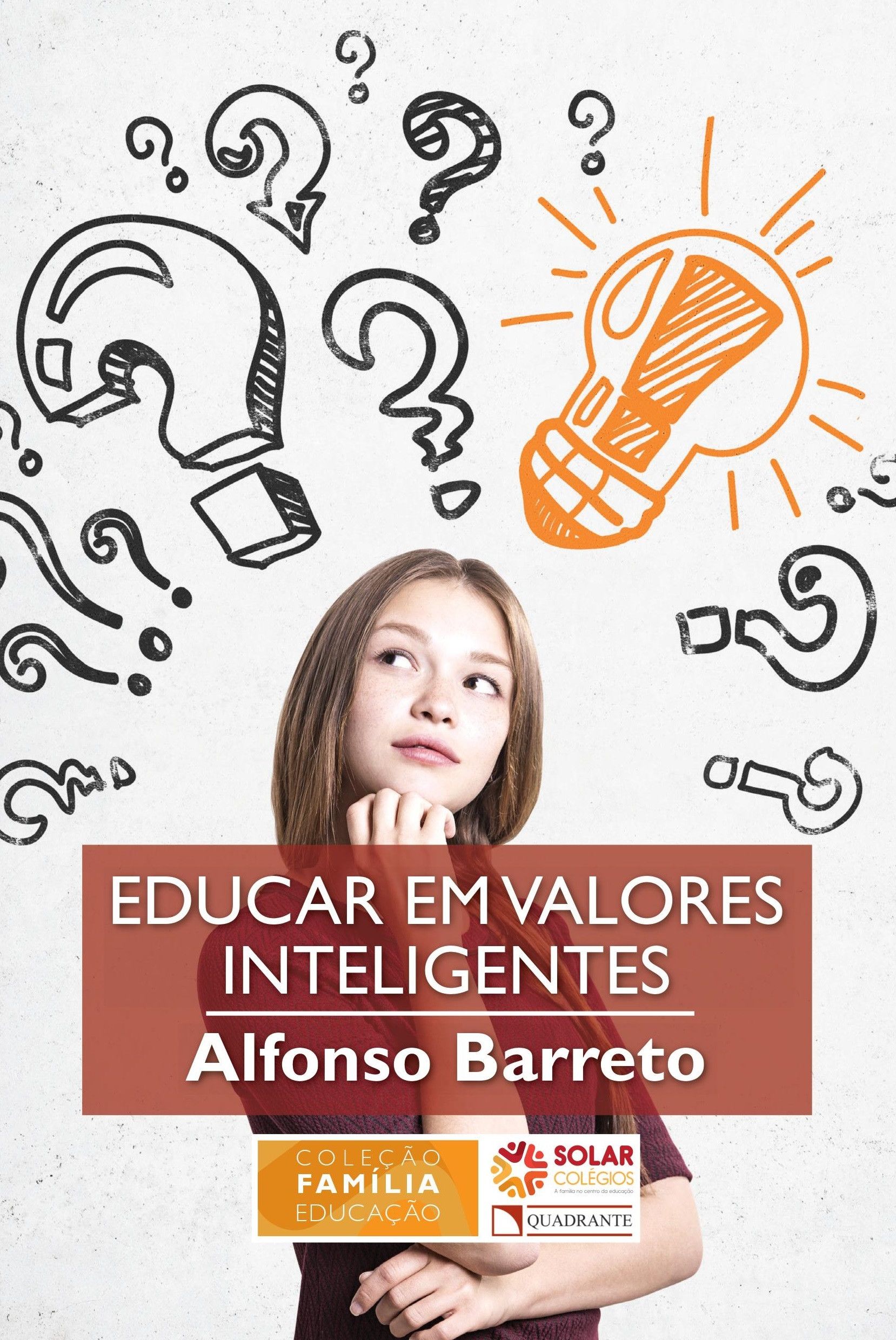 Livro Educar em valores inteligentes