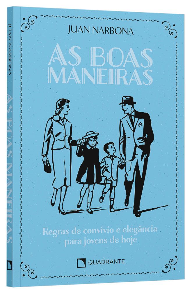 Livro As Boas Maneiras: Regras De Convívio e Elegância Para Jovens De Hoje