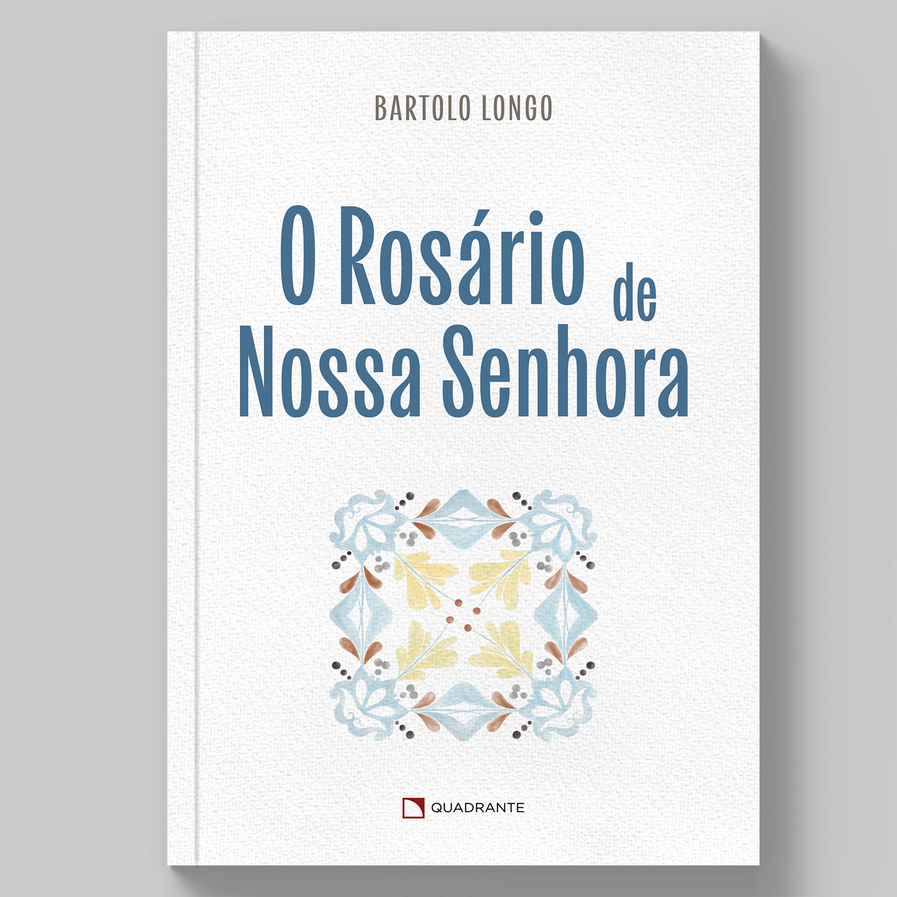 Pré-venda: Livro O Rosário de Nossa Senhora — Envio a partir de 15/01