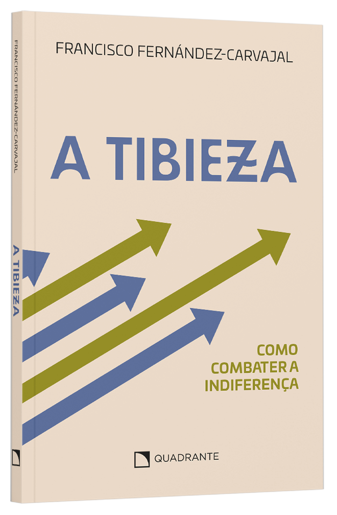 Livro A tibieza: como combater a indiferença