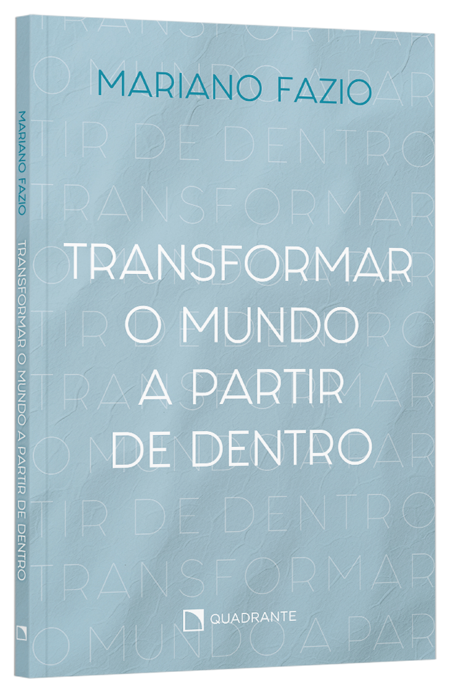 Livro Transformar o mundo a partir de dentro