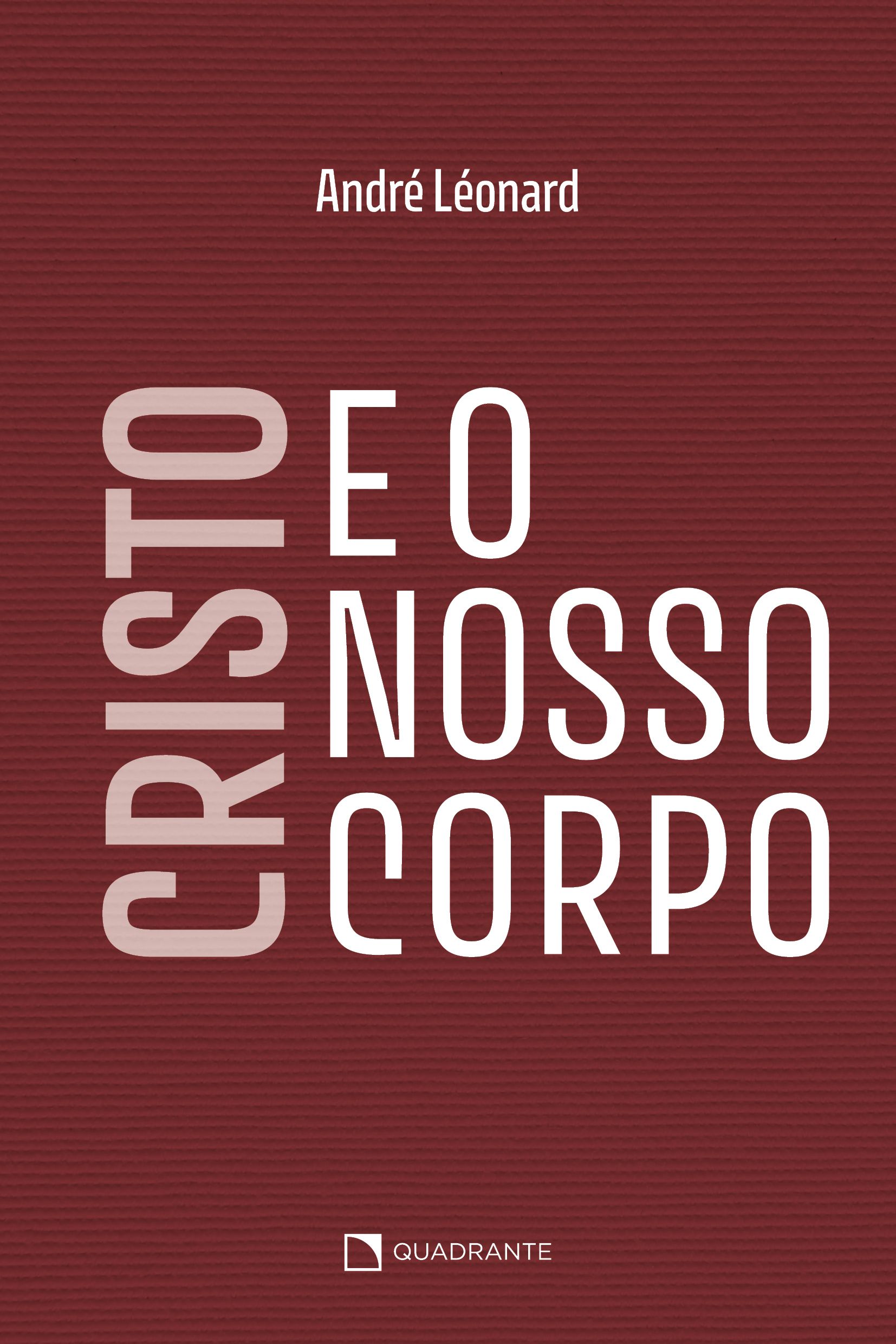 Livro Cristo e o nosso corpo