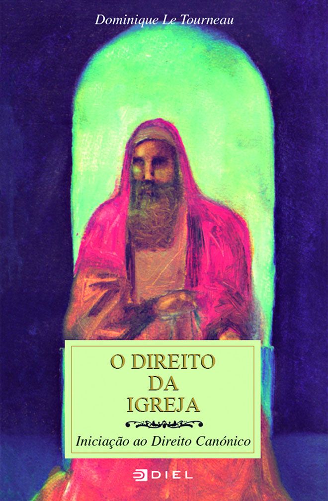 Livro O Direito da Igreja - Iniciação ao Direito Canónico