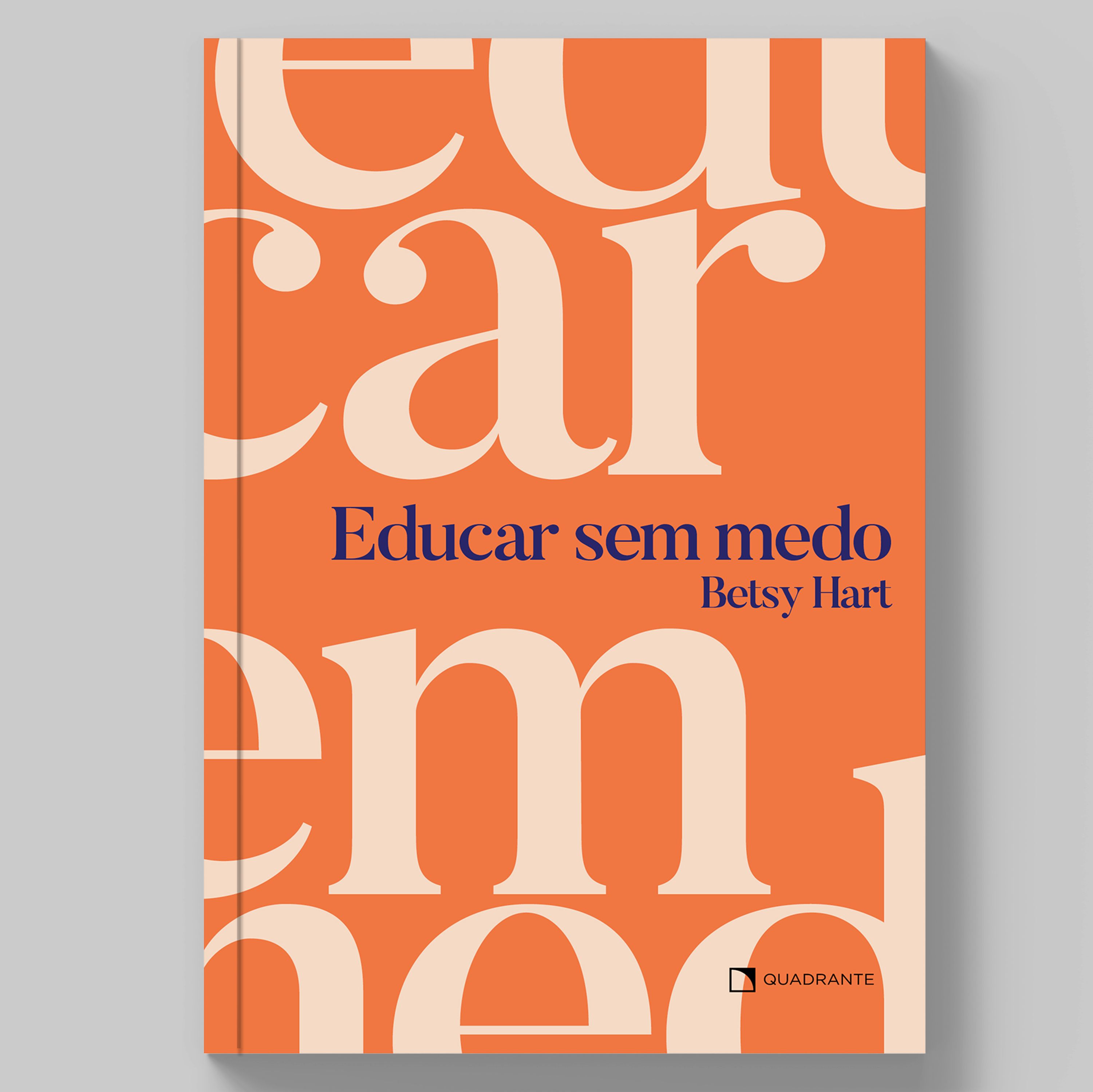 Pré-venda: Livro Educar sem medo — Envio a partir de 15/01