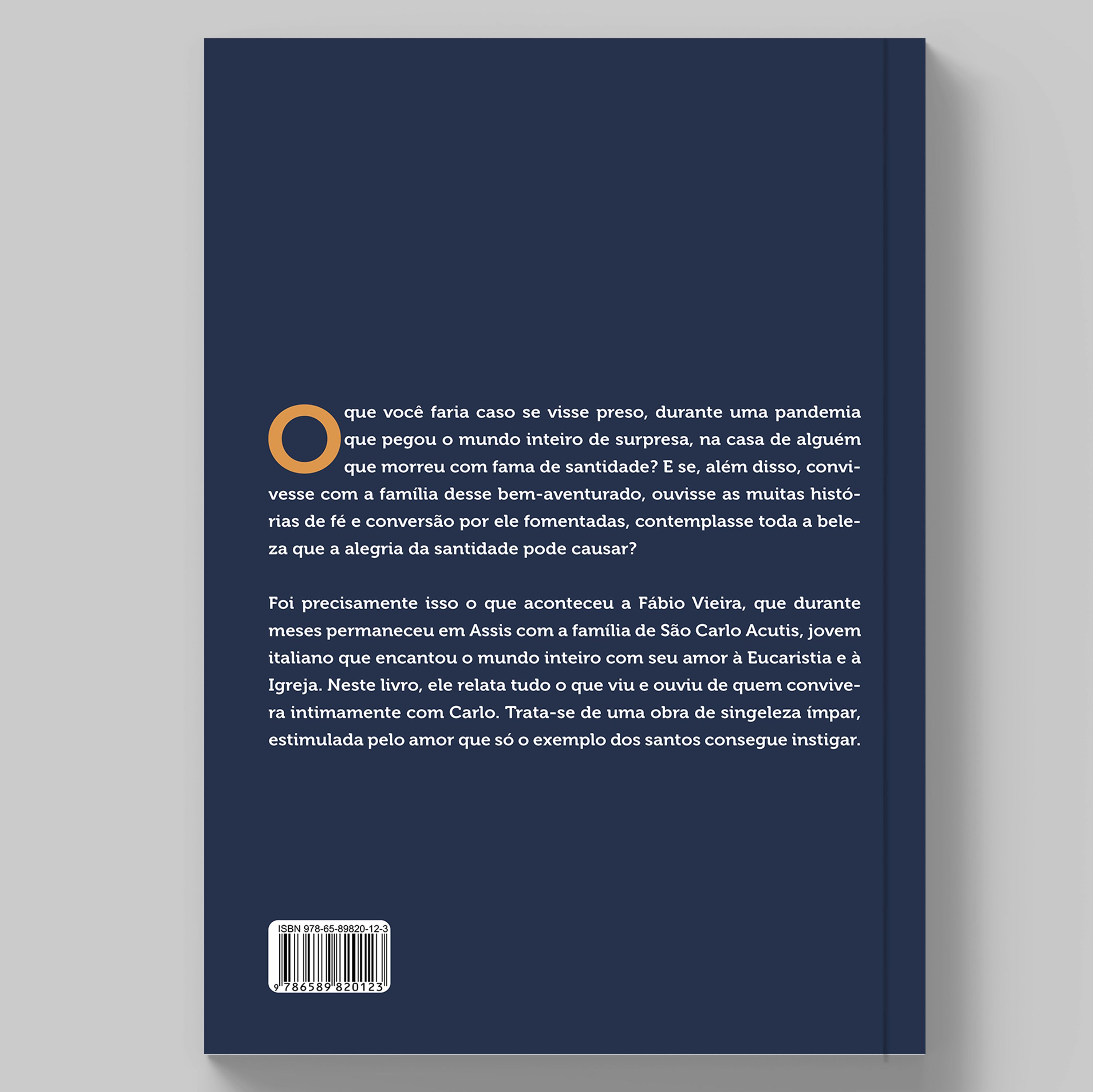 Kit: Foi Carlo e Não ardia o nosso coração? — 2 volumes