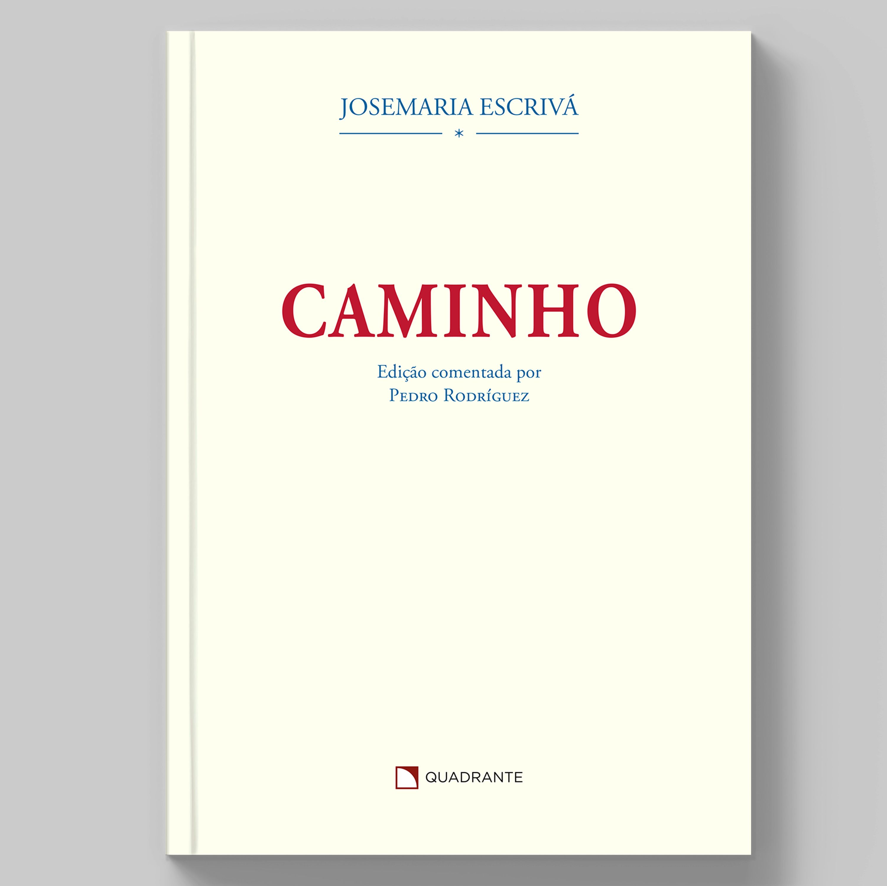 Livro Caminho: edição comentada por Pedro Rodríguez — Capa dura, especial e limitada
