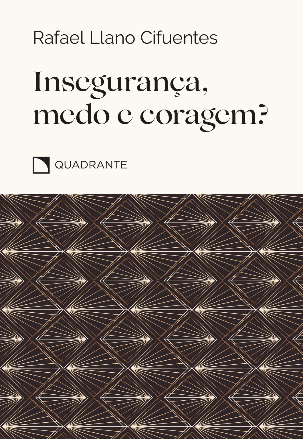 Pocket Insegurança, medo e coragem? — Coleção Virtudes