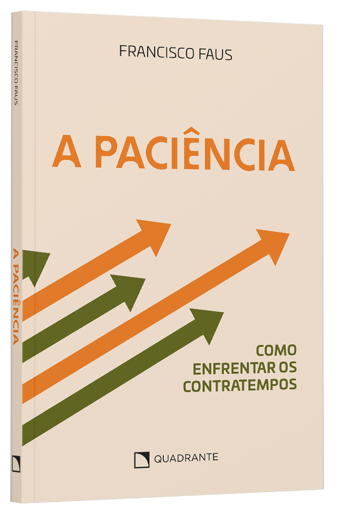Livro A paciência: Como enfrentar os contratempos