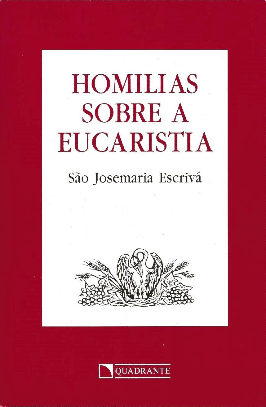 Livro Homilias sobre a eucaristia