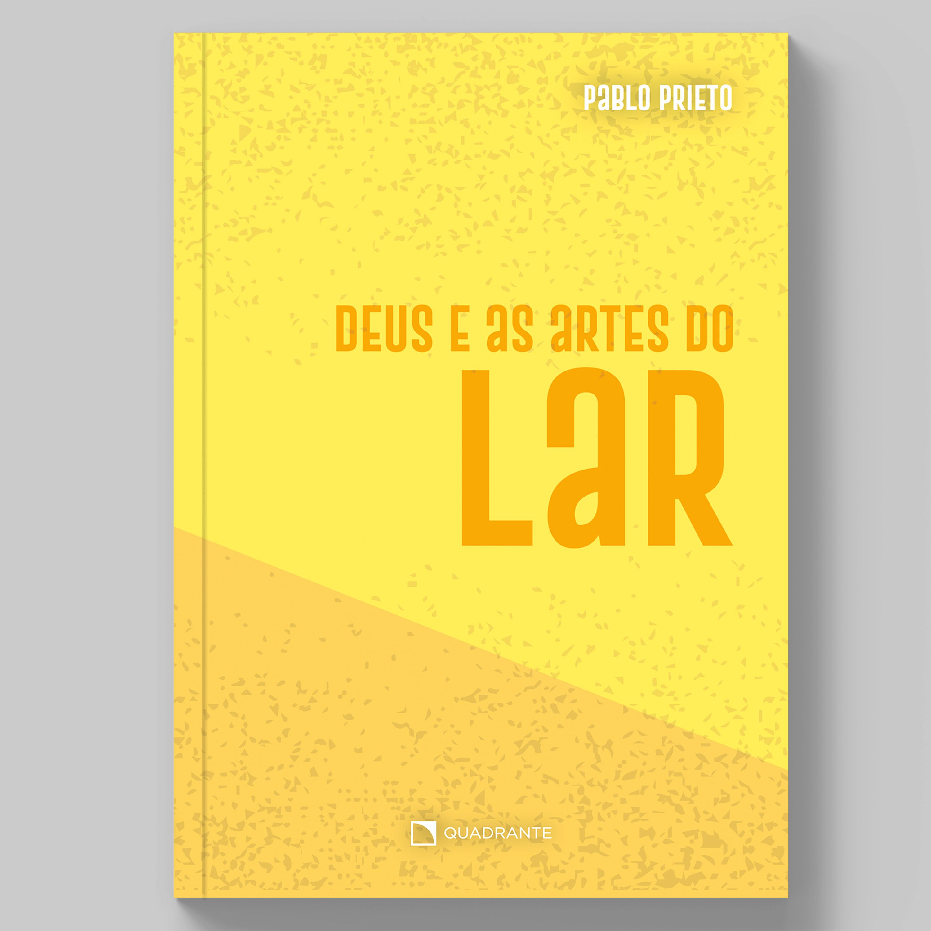 Livro Deus e as artes do lar