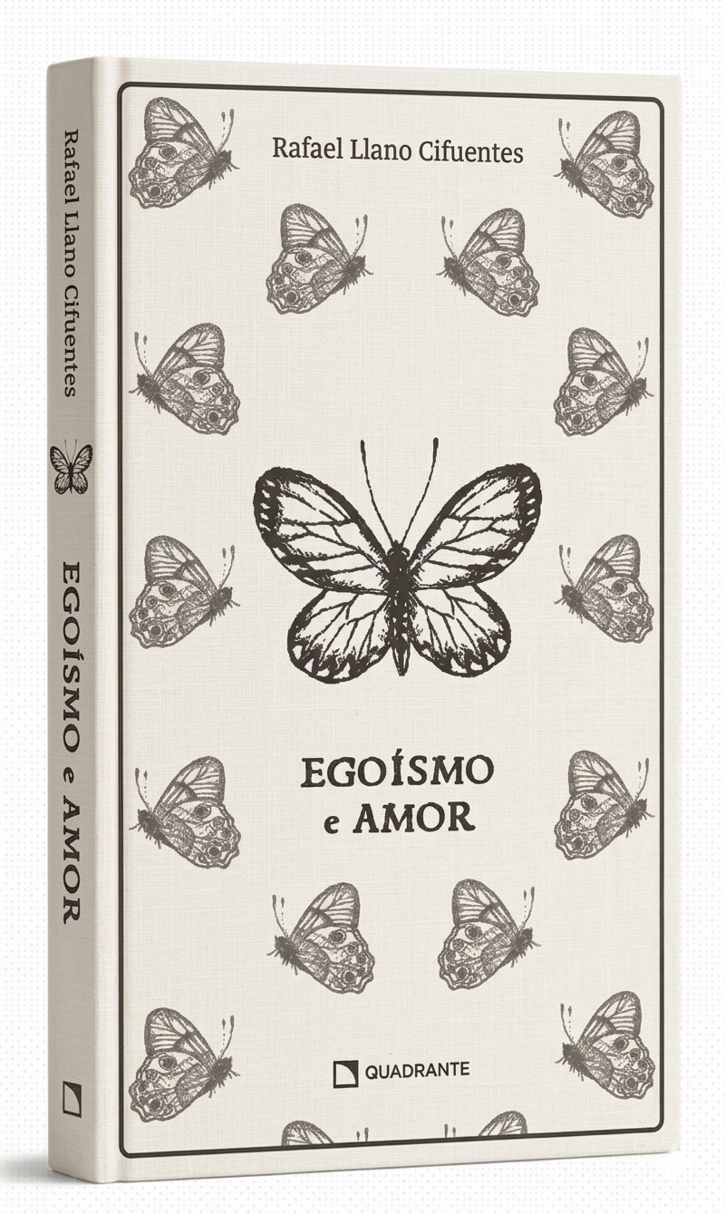 Livro Egoísmo e amor — Coleção Formação das Virtudes — Edição premium e limitada