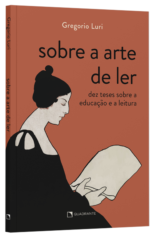 Pré-venda: Livro Sobre a arte de ler: Dez teses sobre a educação e a leitura — Envio a partir de 30/01