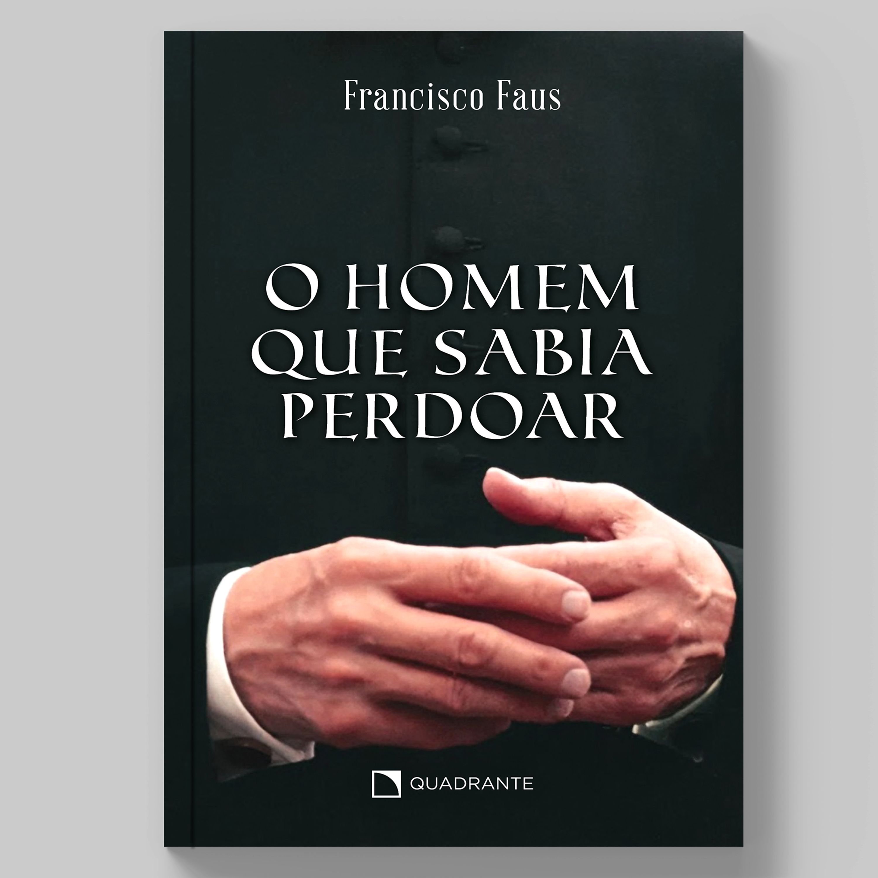Livro O homem que sabia perdoar