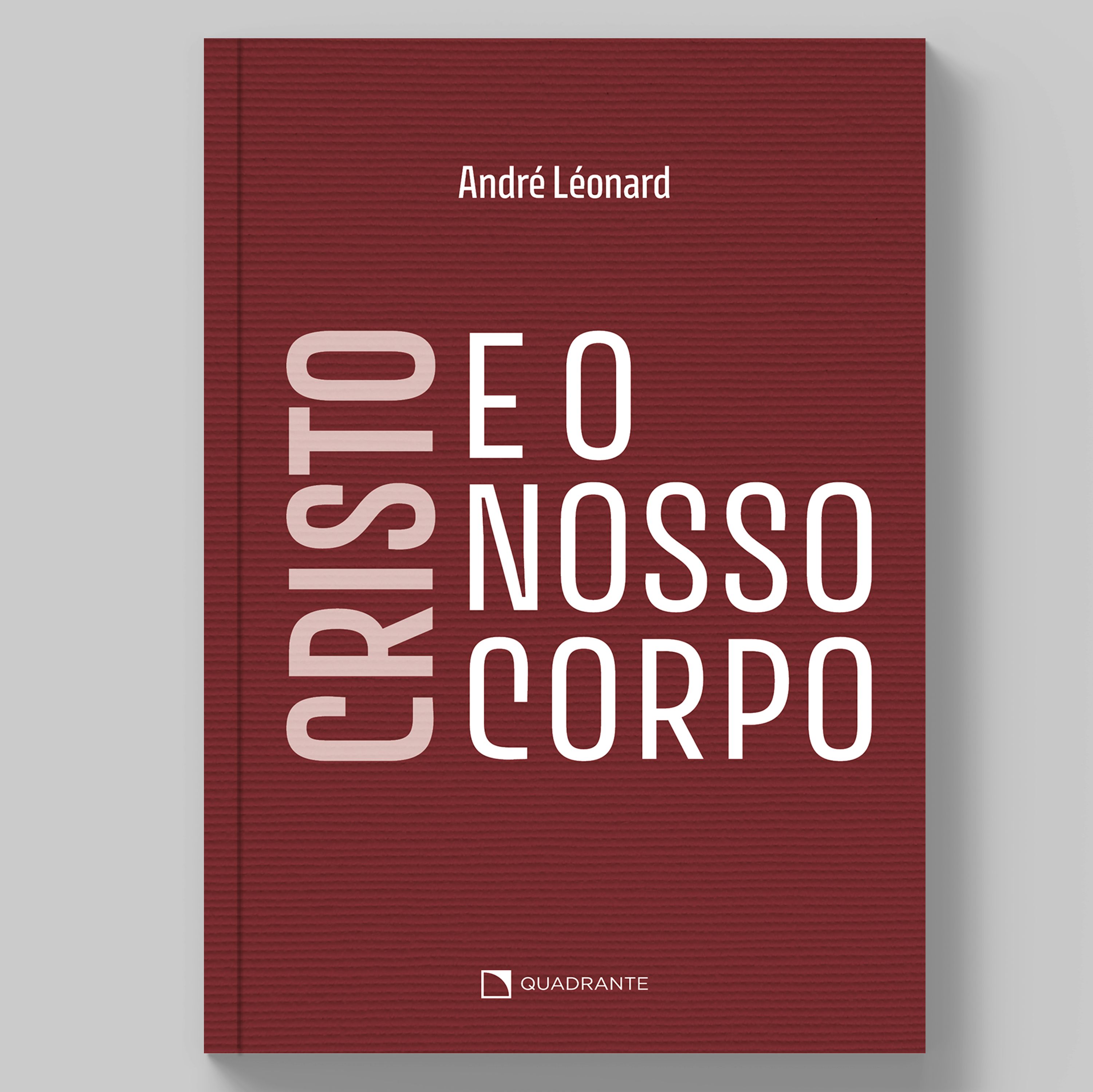 Livro Cristo e o nosso corpo
