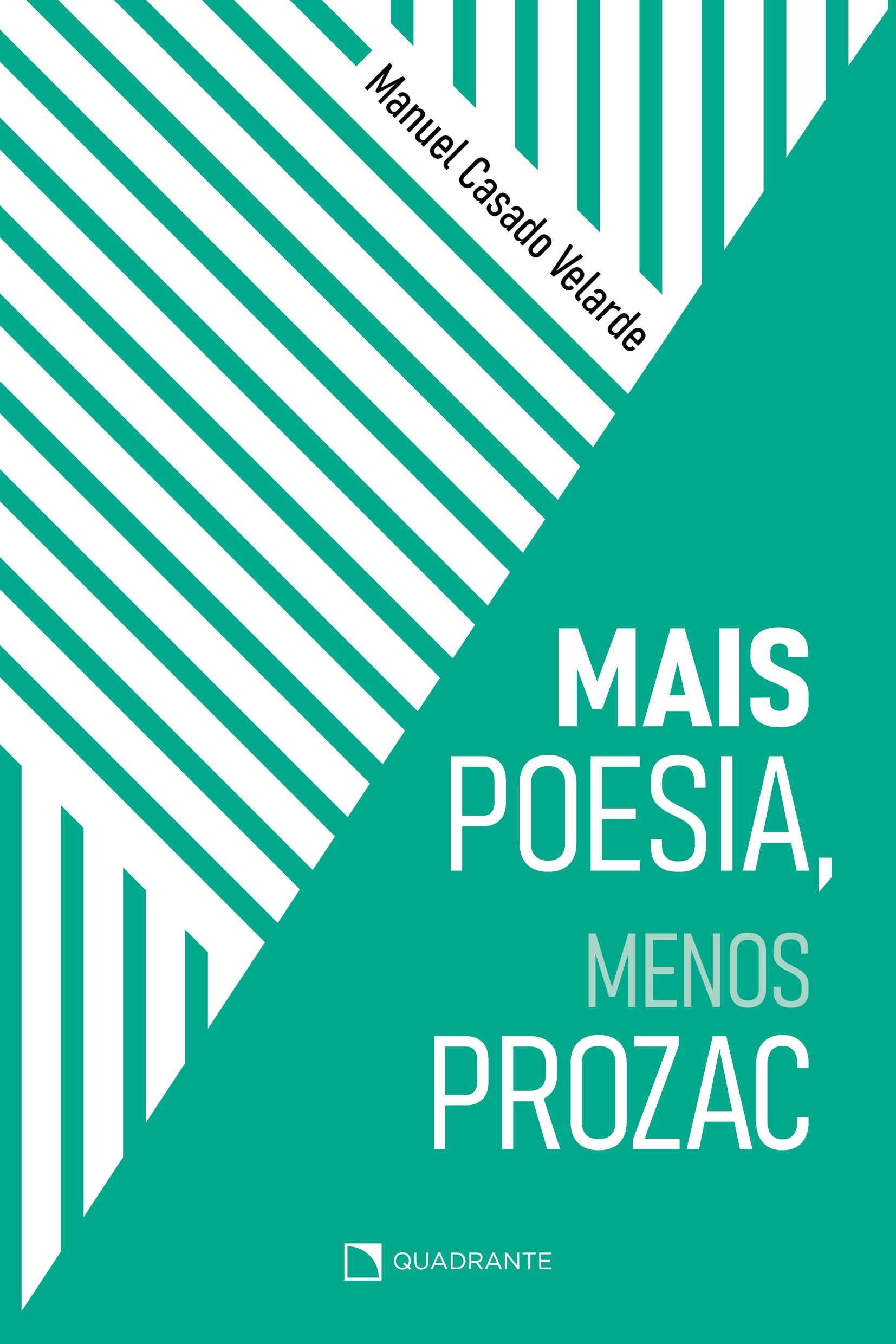 Livro Mais poesia, menos Prozac