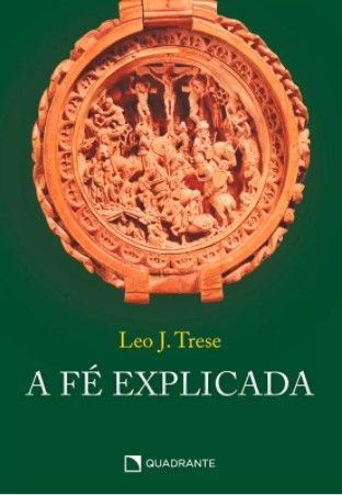 Coleção Explicando a Fé