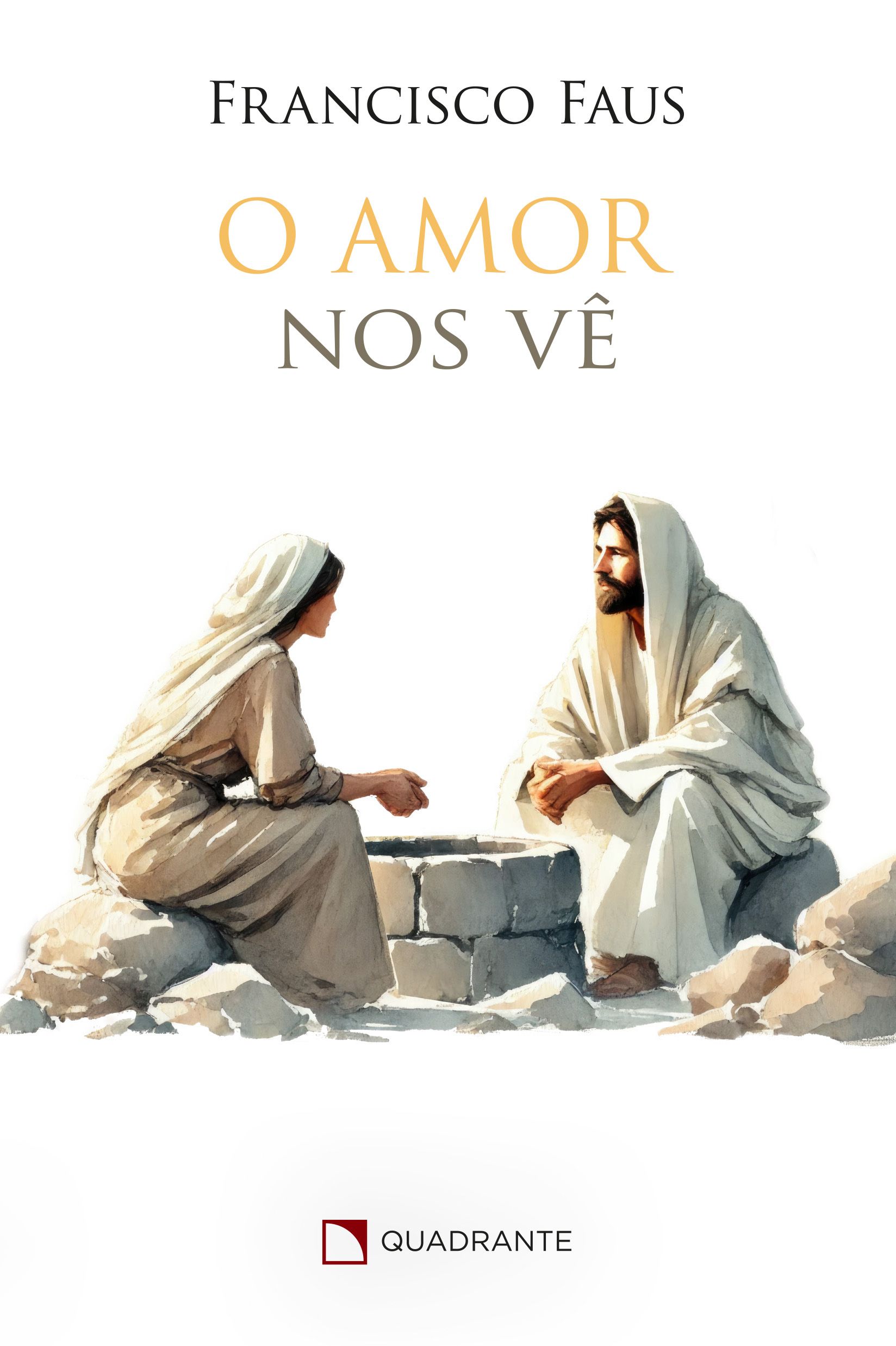 Livro O amor nos vê - 2ª Edição