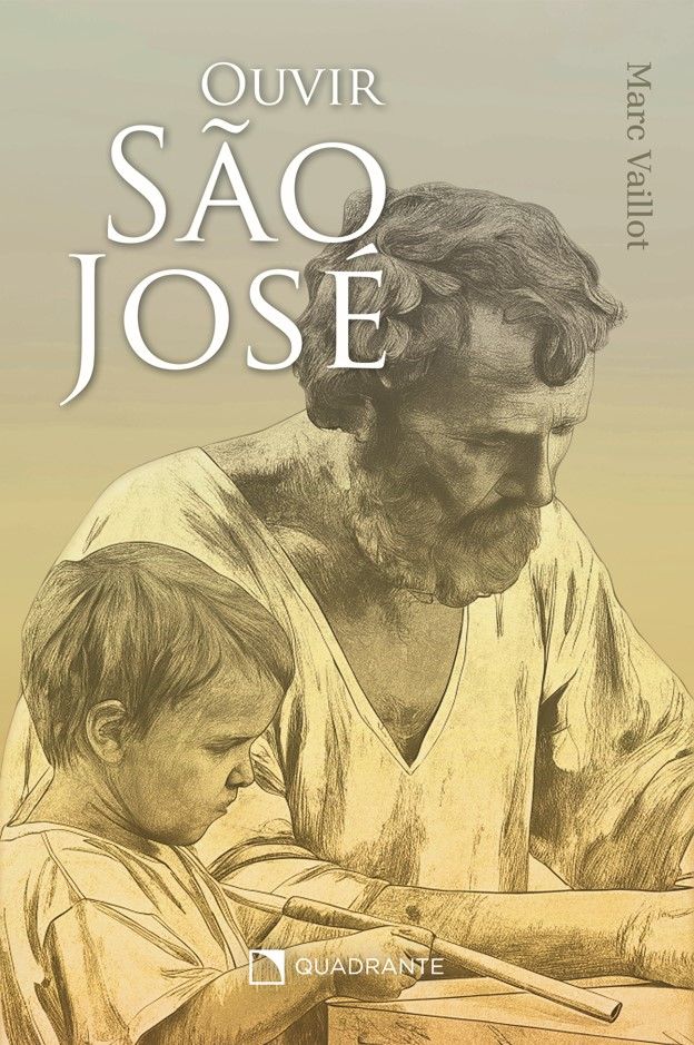 Livro Ouvir São José - Pai, modelo e companheiro no caminho