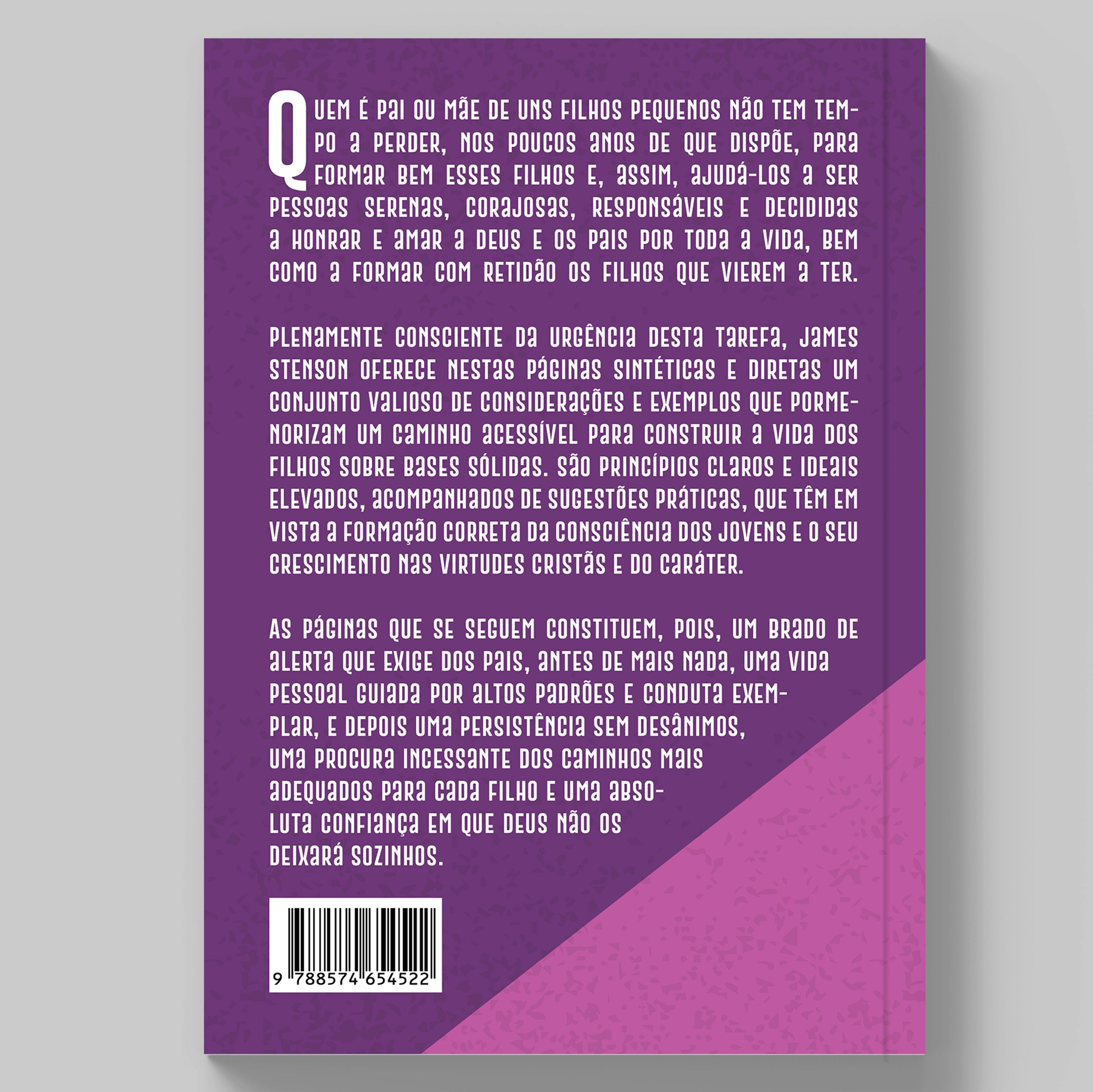 Livro Enquanto ainda é tempo...: A formação moral e religiosa dos filhos