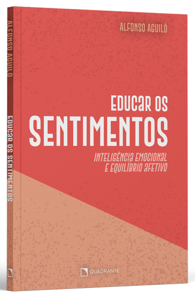 Livro Educar os sentimentos: Inteligência emocional e equilíbrio afetivo