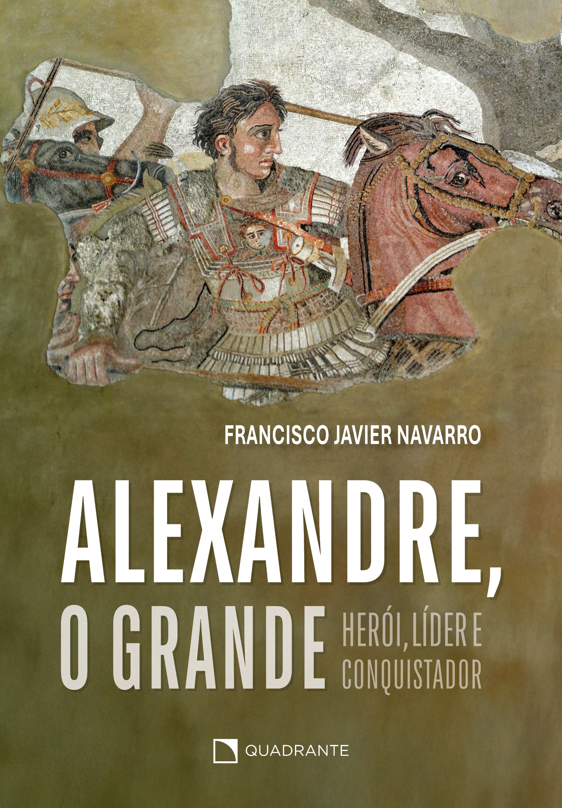 Pré-venda: Livro Alexandre, o Grande Herói, líder e conquistador — Envio a partir de 30/01