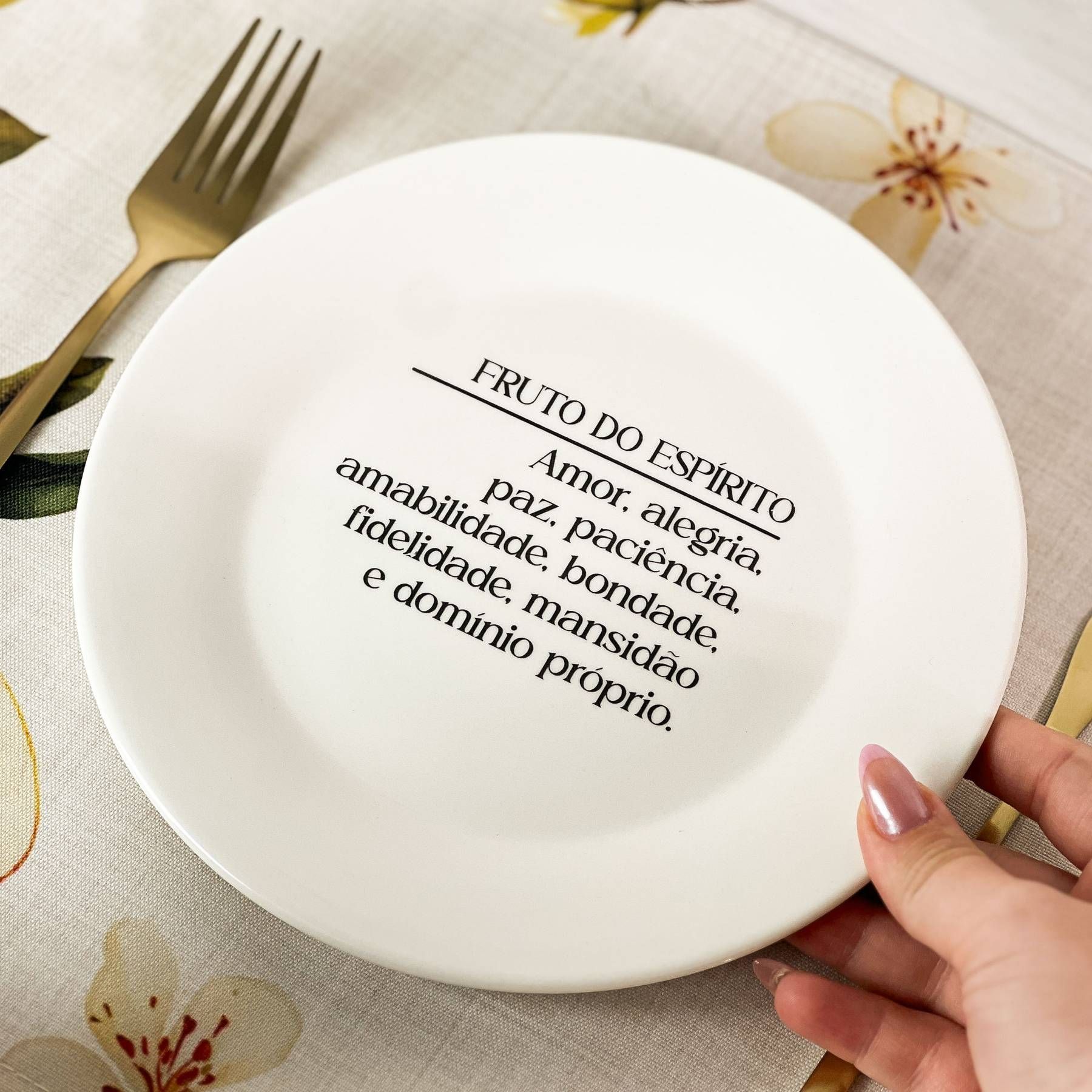 Prato de Sobremesa com frase "Fruto do Espírito..."
