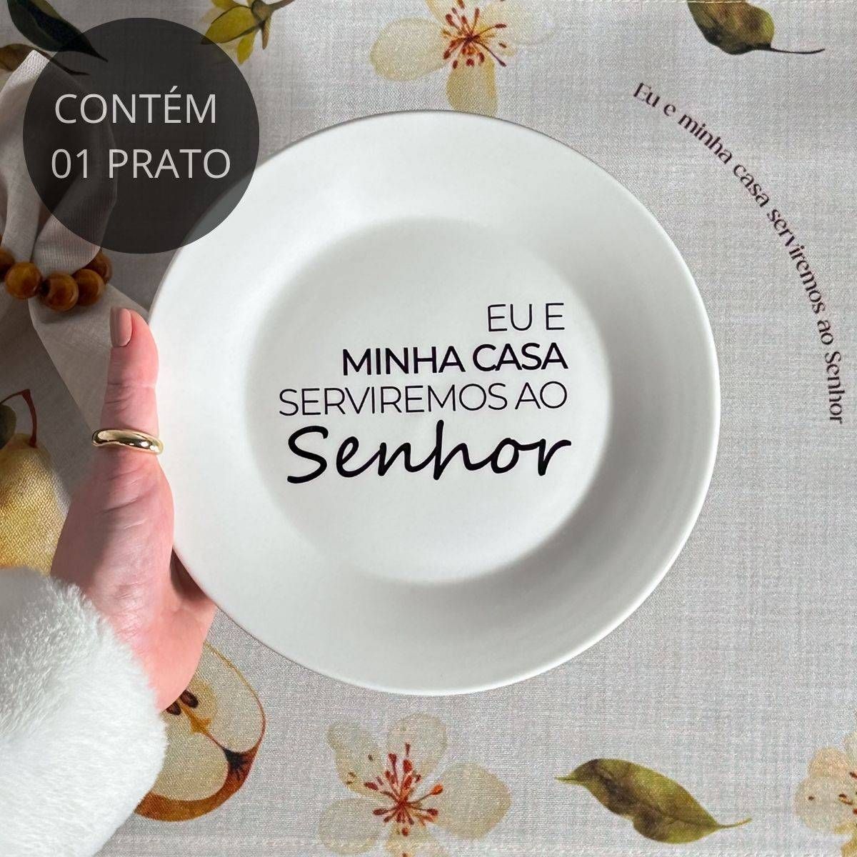Prato de Sobremesa com Frase "Eu e minha casa serviremos ao Senhor."