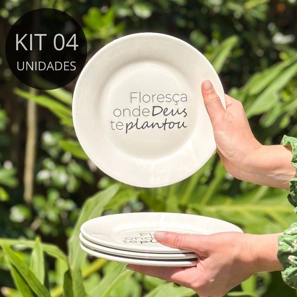 Kit 4 Pratos de Sobremesa Frase "Floresça onde Deus te plantou"