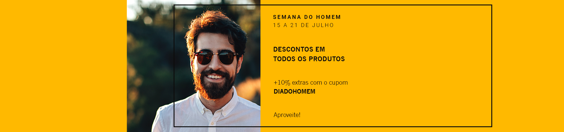 Dia do Homem com desconto especial em todos os produtos